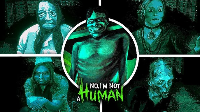 I'm Not a Human 游戏攻略